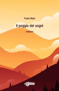 Il poggio dei sogni - Librerie.coop