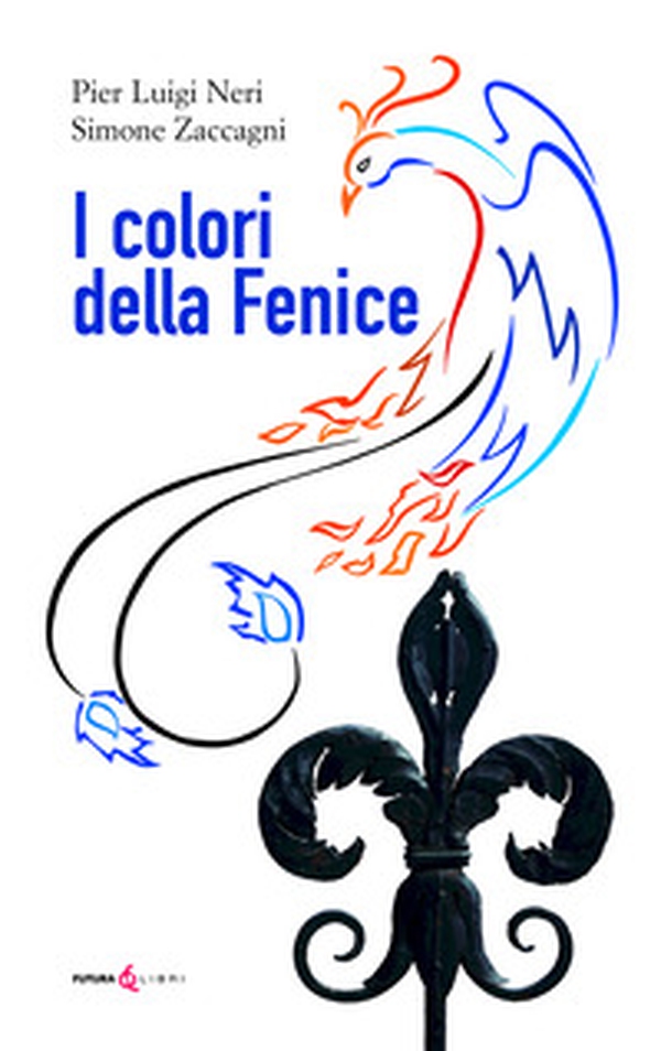 I colori della fenice - Librerie.coop I colori della fenice - Librerie.coop