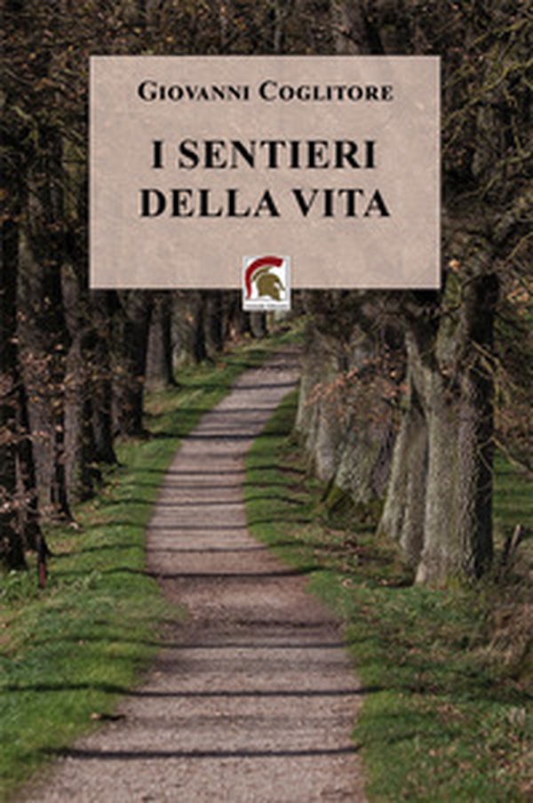 I sentieri della vita - Librerie.coop I sentieri della vita - Librerie.coop