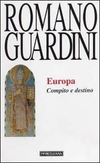 Europa. Compito e destino - Librerie.coop