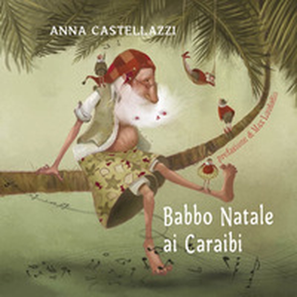 Babbo Natale ai Caraibi - Librerie.coop Babbo Natale ai Caraibi - Librerie.coop