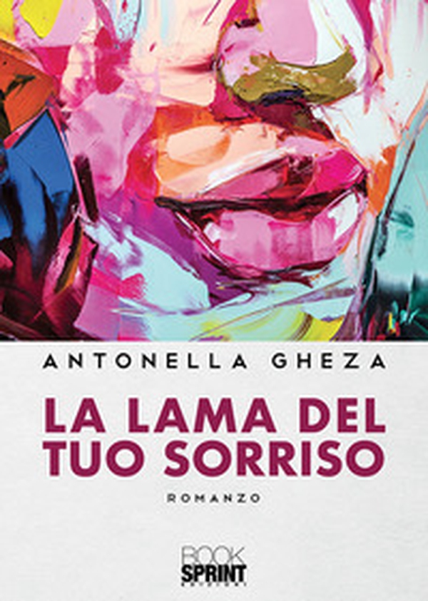 La lama del tuo sorriso - Librerie.coop La lama del tuo sorriso - Librerie.coop