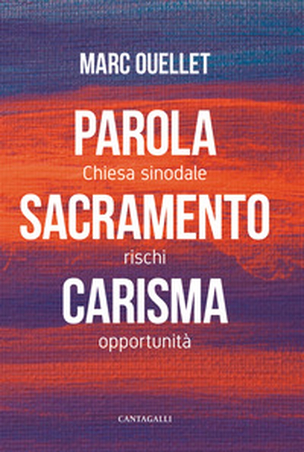 Parola, sacramento, carisma. Chiesa sinodale rischi e opportunità - Librerie.coop Parola, sacramento, carisma. Chiesa sinodale rischi e opportunità - Librerie.coop