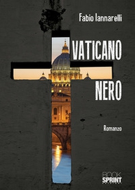 Vaticano nero - Librerie.coop