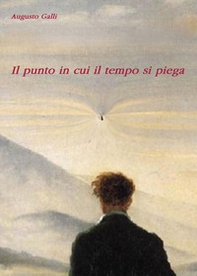 Il punto in cui il tempo si piega - Librerie.coop