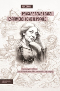 Pensare come i saggi parlare come il popolo - Librerie.coop