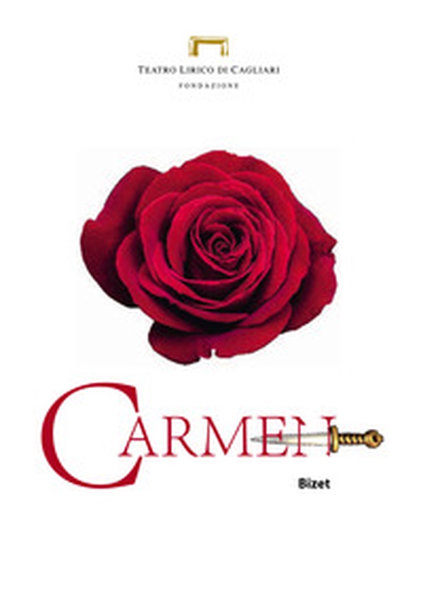 Carmen di Georges Bizet. Programma di sala - Librerie.coop Carmen di Georges Bizet. Programma di sala - Librerie.coop