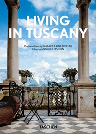 Living in Tuscany. Ediz. inglese, francese e tedesca - Librerie.coop