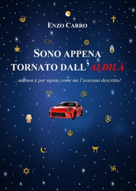 Sono appena tornato dall'aldilà... ma non è per niente come me lo avevano descritto! - Librerie.coop Sono appena tornato dall'aldilà... ma non è per niente come me lo avevano descritto! - Librerie.coop