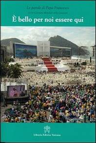 È bello per noi essere qui - Librerie.coop