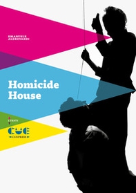 Homicide house - Librerie.coop