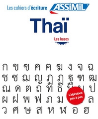 Thaï. Cahier d'écriture. Les bases - Librerie.coop