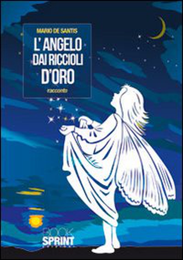 L'angelo dai riccioli d'oro - Librerie.coop L'angelo dai riccioli d'oro - Librerie.coop