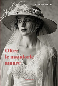 Oltre le mandorle amare - Librerie.coop