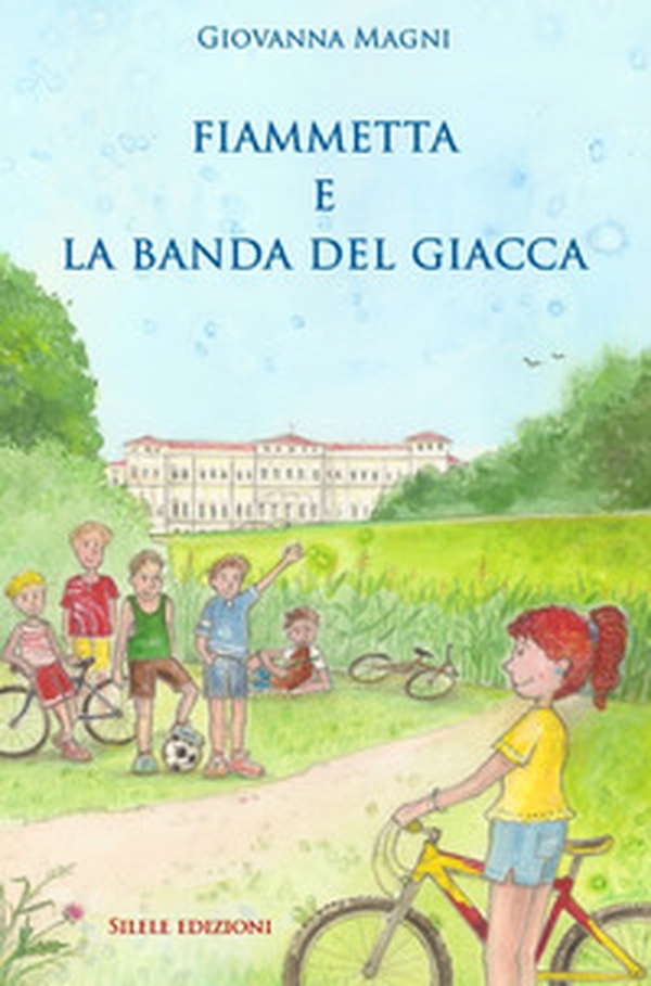 Fiammetta e la banda del giacca - Librerie.coop Fiammetta e la banda del giacca - Librerie.coop