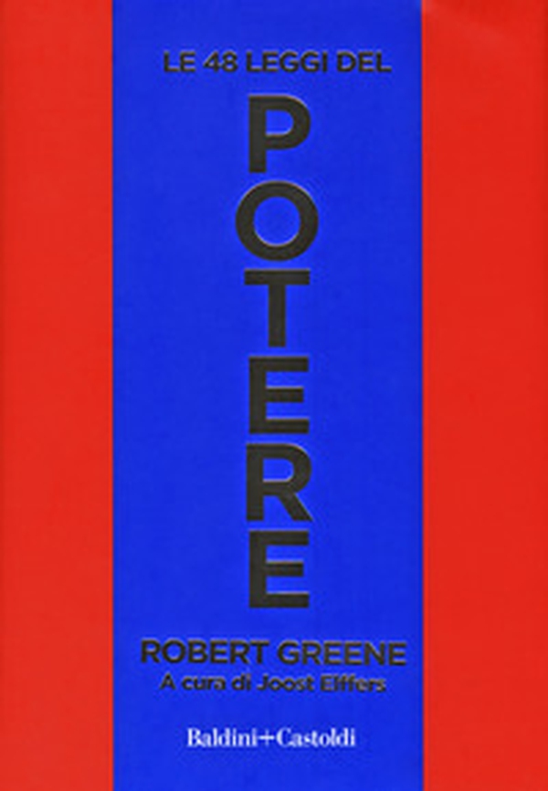Le 48 leggi del potere - Librerie.coop Le 48 leggi del potere - Librerie.coop