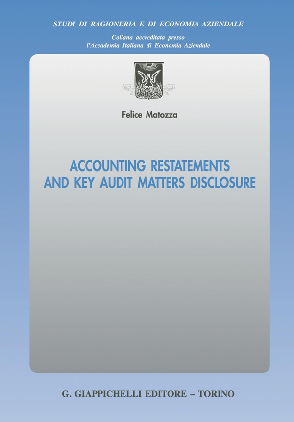 Accounting Restatements and Key Audit Matters disclosure - e-Book - Librerie.coop Accounting Restatements and Key Audit Matters disclosure - e-Book - Librerie.coop