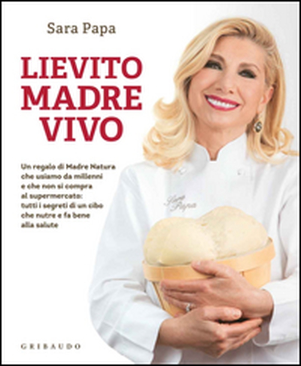 Lievito madre vivo - Librerie.coop Lievito madre vivo - Librerie.coop