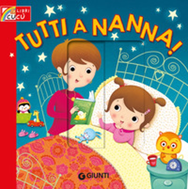 Tutti a nanna! - Librerie.coop Tutti a nanna! - Librerie.coop