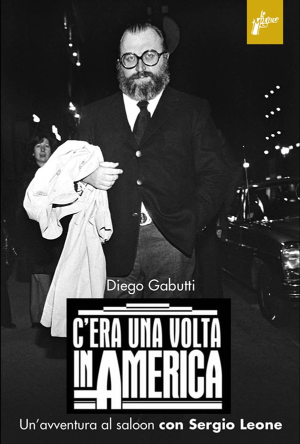 C'era una volta in America - Librerie.coop C'era una volta in America - Librerie.coop