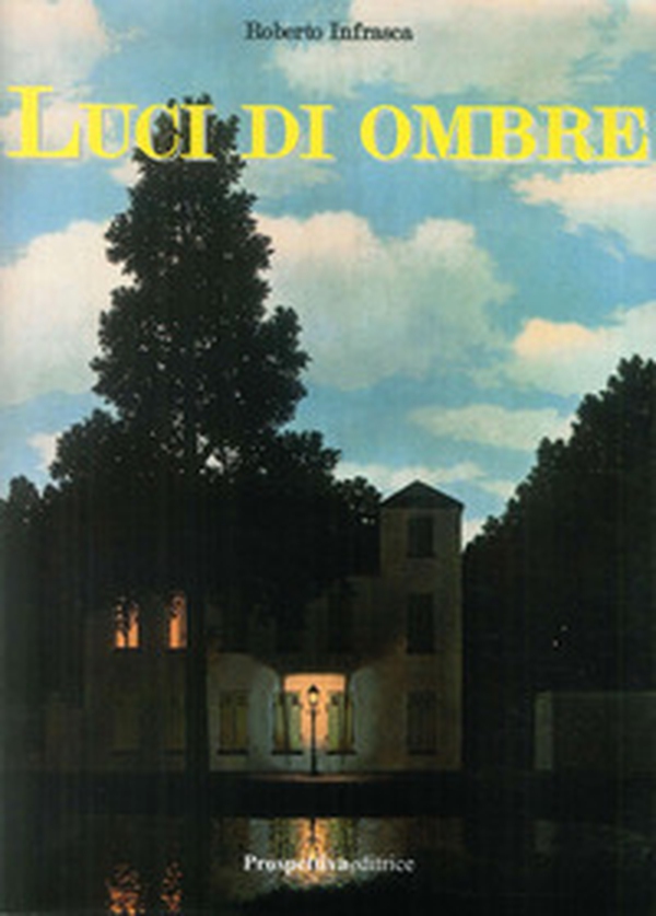 Luci di ombre - Librerie.coop Luci di ombre - Librerie.coop