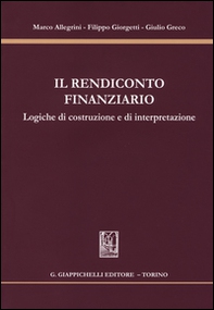Il rendiconto finanziario. Logiche di costruzione e di interpretazione - Librerie.coop