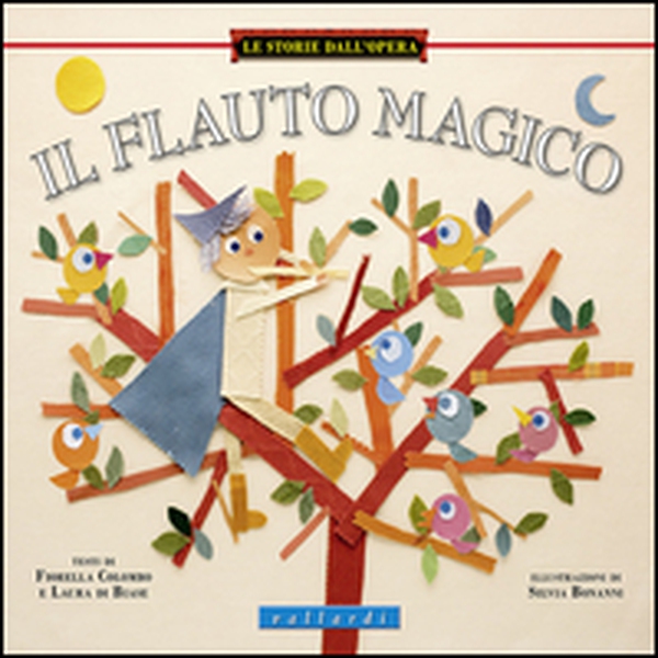 Il flauto magico - Librerie.coop Il flauto magico - Librerie.coop