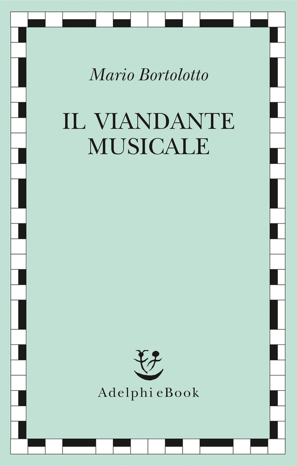 Il viandante musicale - Librerie.coop Il viandante musicale - Librerie.coop