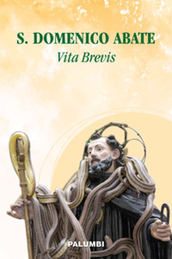 S. Domenico Abate. Vita brevis - Librerie.coop S. Domenico Abate. Vita brevis - Librerie.coop