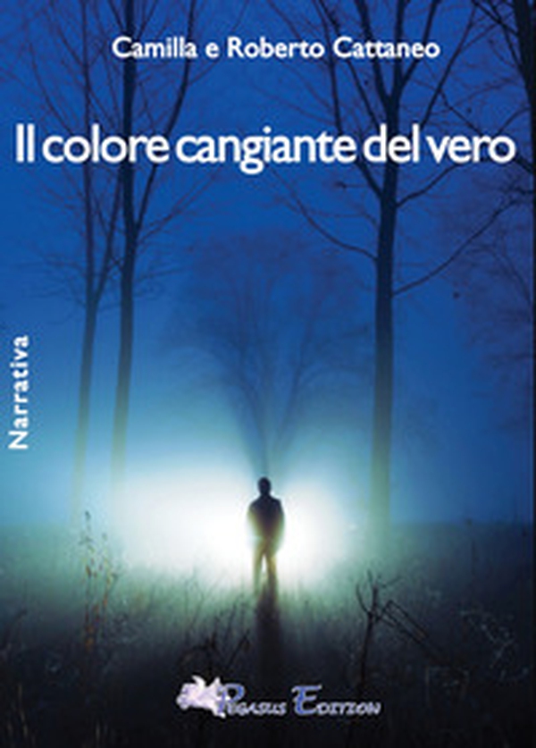 Il colore cangiante del vero - Librerie.coop Il colore cangiante del vero - Librerie.coop