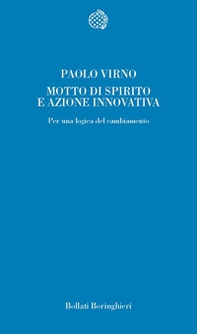 Motto di spirito e azione innovativa. Per una logica del cambiamento - Librerie.coop