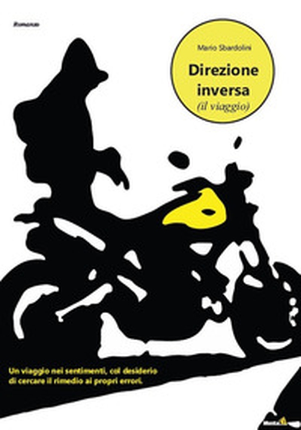 Direzione inversa (il viaggio) - Librerie.coop Direzione inversa (il viaggio) - Librerie.coop