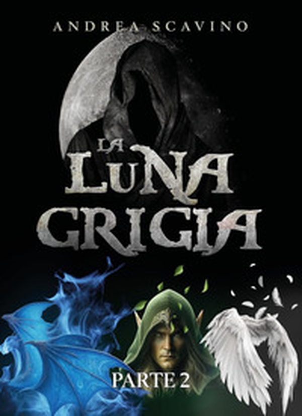 La luna grigia - Vol. 2 - Librerie.coop La luna grigia - Vol. 2 - Librerie.coop