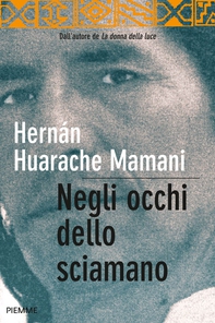 Negli occhi dello sciamano - Librerie.coop