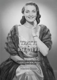 Tratti e ritratti. Personaggi contemporanei della città di Atri - Librerie.coop