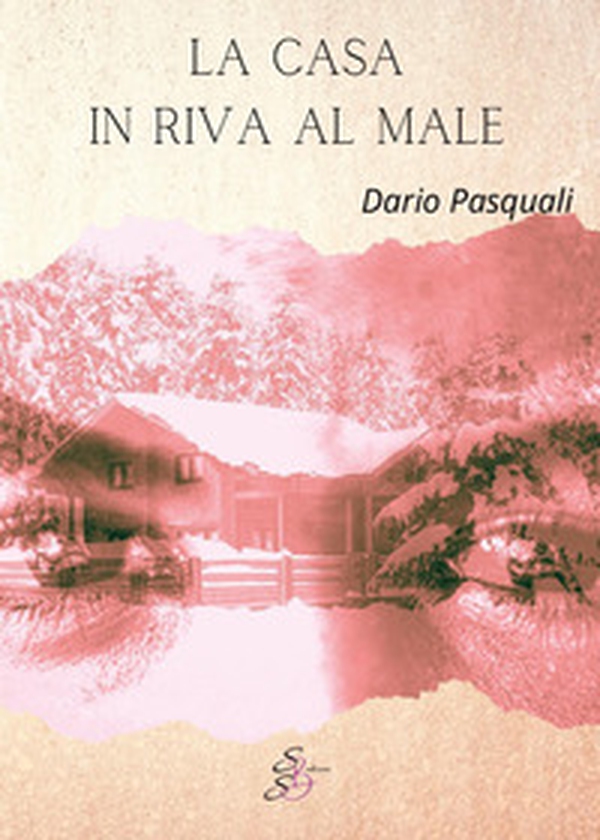La casa in riva al male - Librerie.coop La casa in riva al male - Librerie.coop