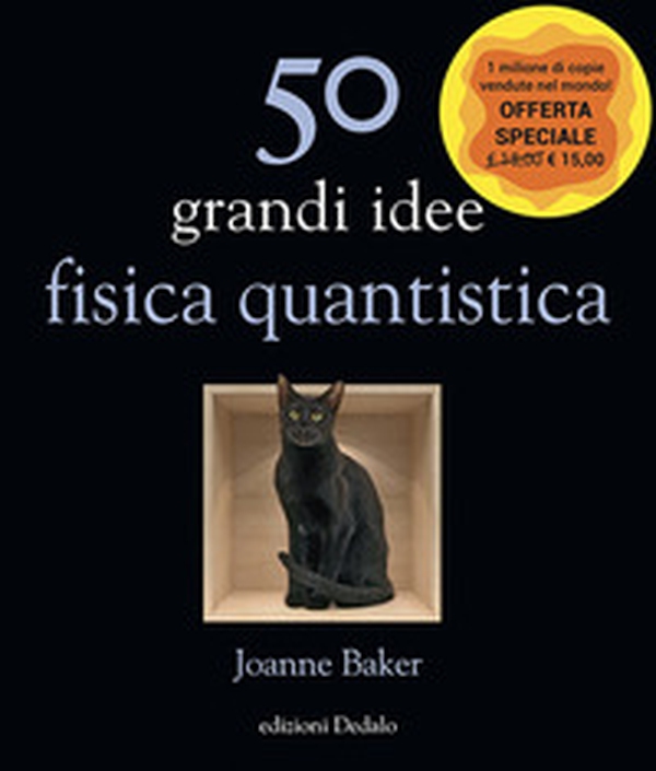 50 grandi idee. Fisica quantistica - Librerie.coop 50 grandi idee. Fisica quantistica - Librerie.coop