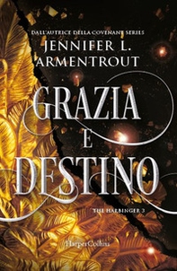 Grazia e destino. Harbinger series - Vol. 3 - Librerie.coop