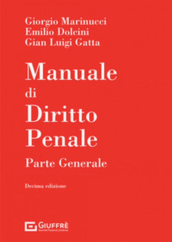 Manuale di diritto penale. Parte generale - Librerie.coop