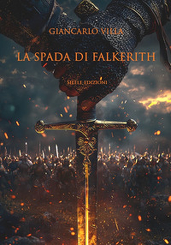 La spada di Falkerith - Librerie.coop