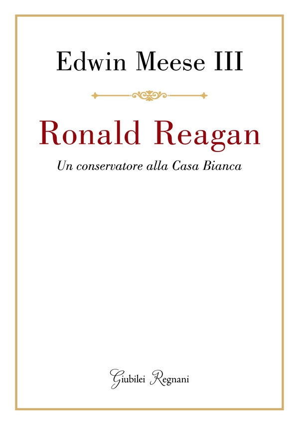 Ronald Reagan - Librerie.coop Ronald Reagan - Librerie.coop