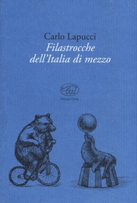 Filastrocche dell'Italia di mezzo - Librerie.coop
