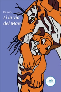 Lì in via del mare - Librerie.coop