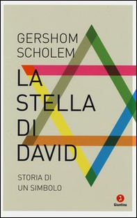 La stella di David. Storia di un simbolo - Librerie.coop La stella di David. Storia di un simbolo - Librerie.coop