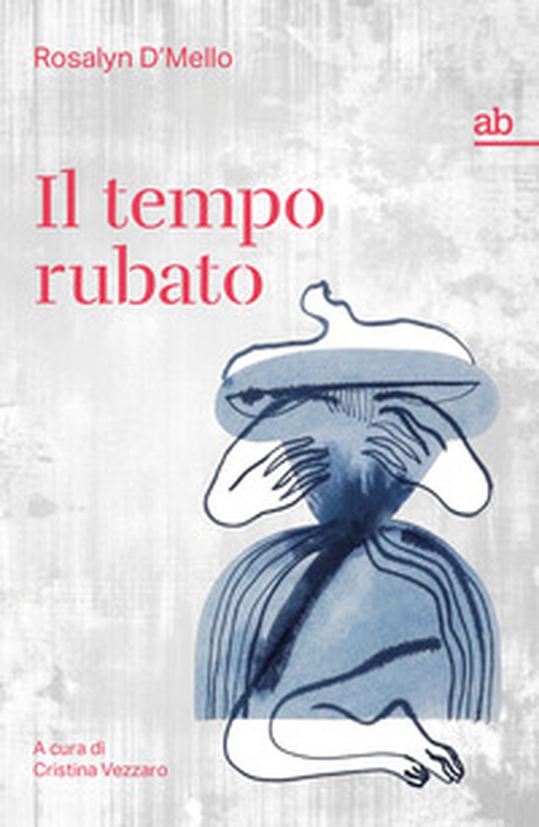Il tempo rubato - Librerie.coop