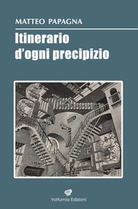 Itinerario d'ogni precipizio - Librerie.coop