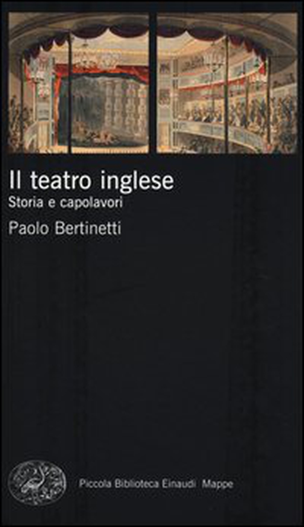 Il teatro inglese. Storia e capolavori - Librerie.coop Il teatro inglese. Storia e capolavori - Librerie.coop