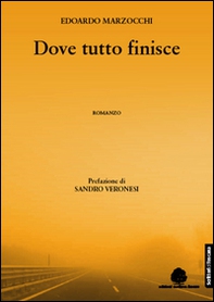 Dove tutto finisce - Librerie.coop