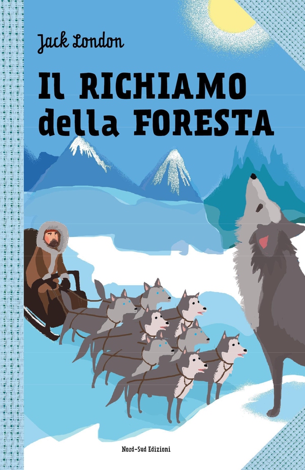 Il richiamo della foresta - Librerie.coop Il richiamo della foresta - Librerie.coop