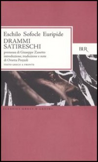 Drammi satireschi. Testo greco a fronte - Librerie.coop Drammi satireschi. Testo greco a fronte - Librerie.coop